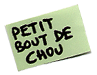 petit bout de chou